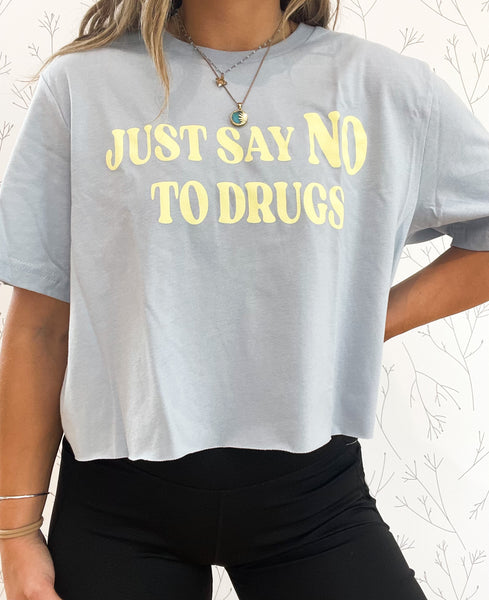 "Say No To Drugs" Cropped Graphic Tee