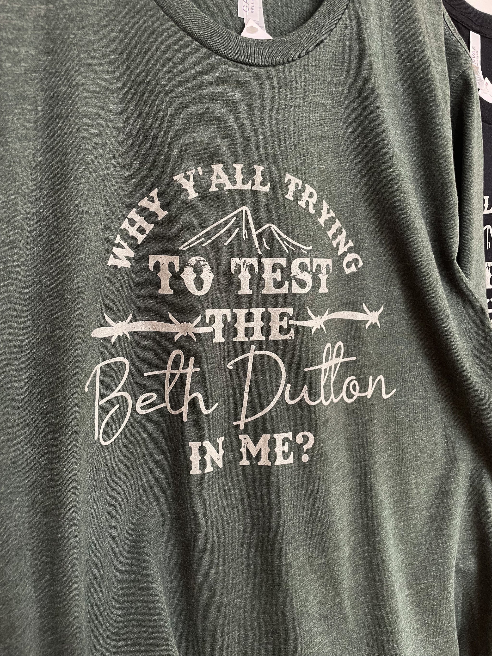 "Test The Beth Dutton In Me" Graphic Tee Plus Size